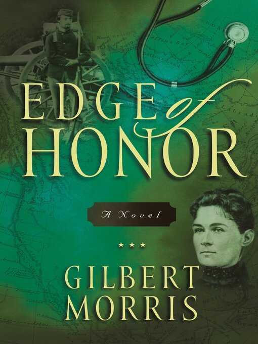 Title details for Edge of Honor by Gilbert Morris - Available